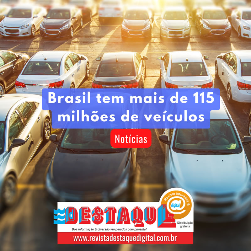 Brasil tem mais de 115 milhões de veículos