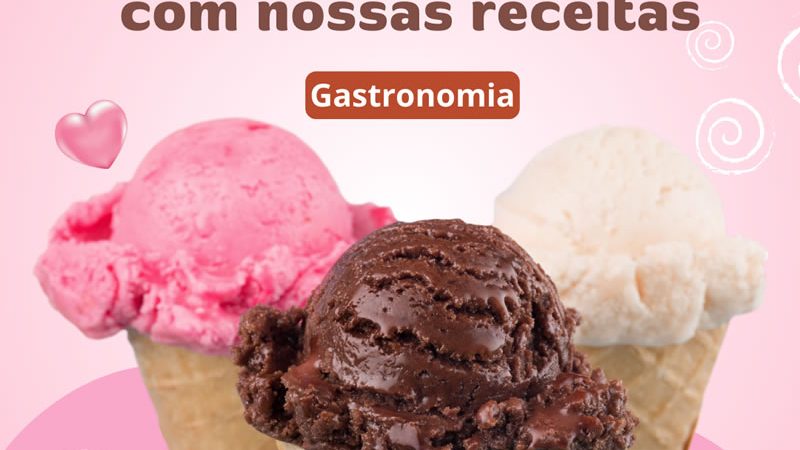 Comemore o DIA DO SORVETE com nossas receitas