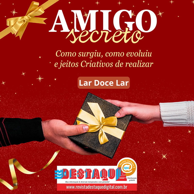 Amigo Secreto: como surgiu, como evoluiu e jeitos criativos de realizar