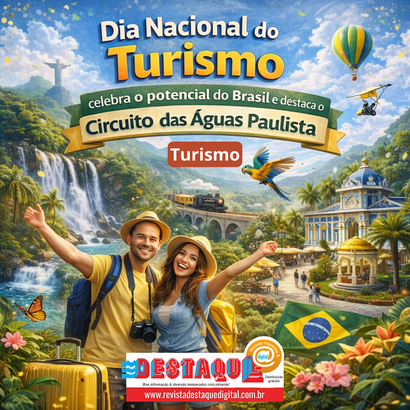 Dia Nacional do Turismo celebra o potencial do Brasil e destaca o Circuito das Águas Paulista