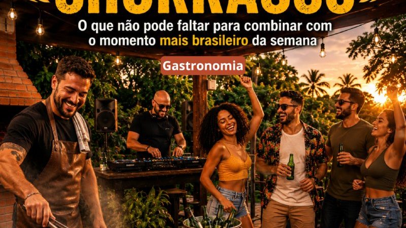 Domingo é dia de Churrasco: O que não pode faltar para combinar com o momento mais brasileiro da semana