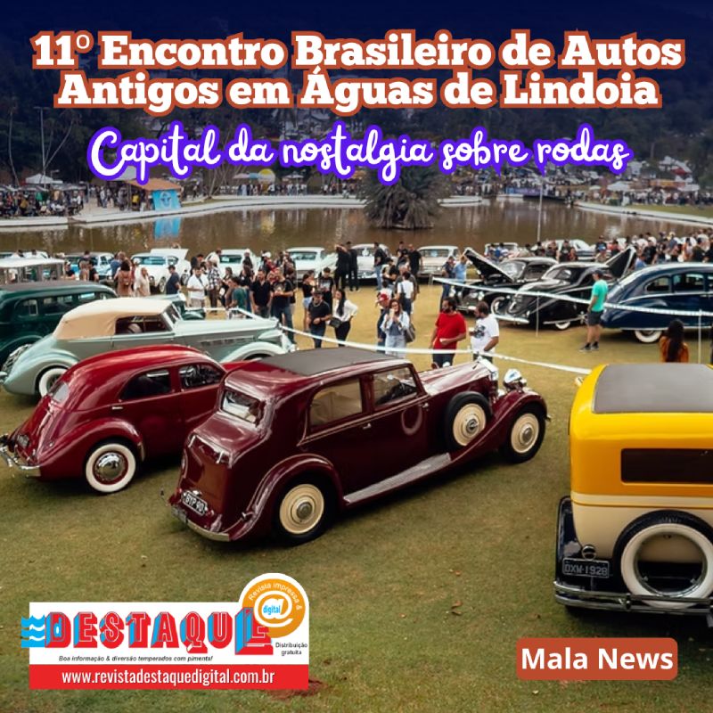 11º Encontro Brasileiro de Autos Antigos em Águas de Lindóia: capital da nostalgia sobre rodas