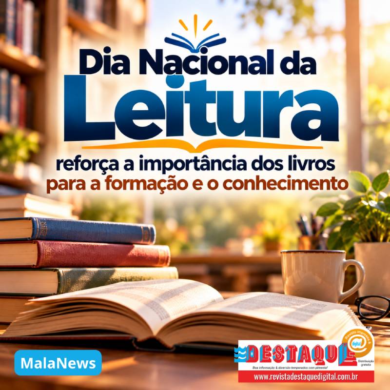 Dia Nacional da Leitura reforça a importância dos livros para a formação e o conhecimento